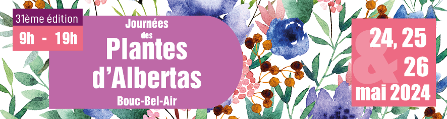 affiche de la 31eme édition des journées des plantes aux Jardins d'Albertas
